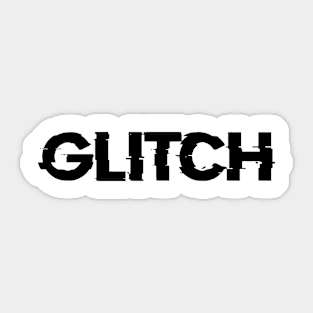Glitch slogan Sticker